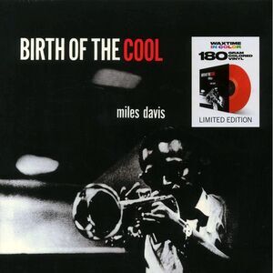 Miles Davis - Birth Of The Cool (ltd. ed.) (180g) (red vinyl) - Vinyl LP